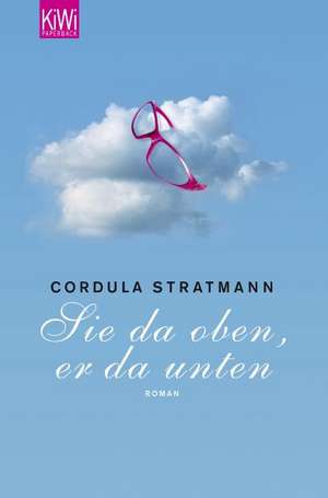 Sie da oben, er da unten de Cordula Stratmann