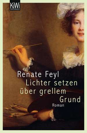 Lichter setzen über grellem Grund de Renate Feyl