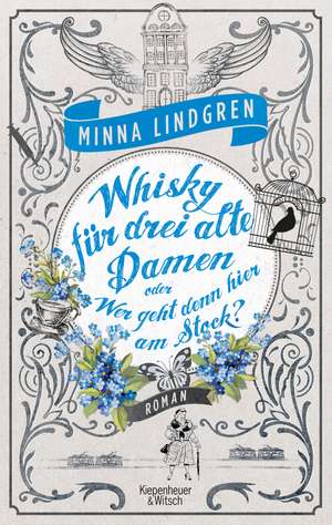 Whisky für drei alte Damen oder Wer geht hier am Stock? de Minna Lindgren