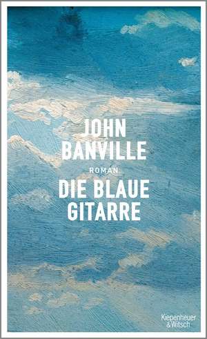 Die blaue Gitarre de John Banville