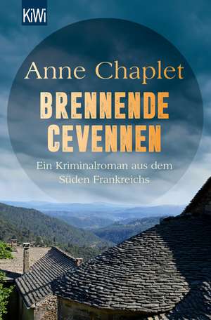 Brennende Cevennen de Anne Chaplet