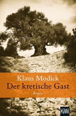 Der kretische Gast de Klaus Modick