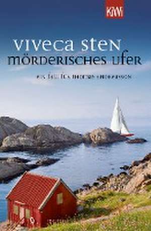 Mörderisches Ufer de Viveca Sten