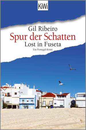 Spur der Schatten de Gil Ribeiro