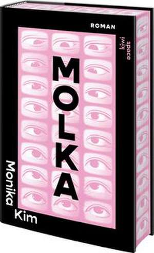Molka de Monika Kim
