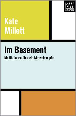 Im Basement de Kate Millett