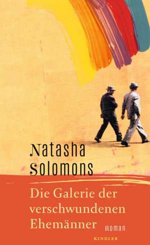 Die Galerie der verschwundenen Ehemänner de Natasha Solomons