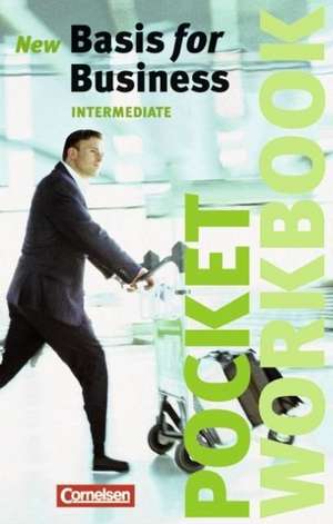 New Basis for Business - Intermediate / Pocket Workbook de Sylee Gore