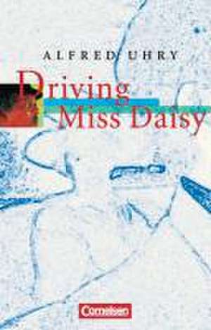 Driving Miss Daisy de Ursula Küppers