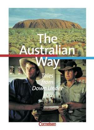 The Australien Way de Bernd Klewitz