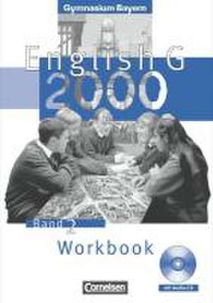 English G 2000. Ausgabe Gymnasium Bayern. Band 2. Workbook mit CD de Hellmut Schwarz