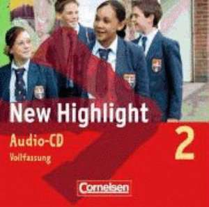 New Highlight 2. 6. Schuljahr. Lieder- und Text-CDs. Allgemeine Ausgabe de Frank Donoghue