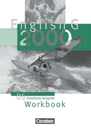 English G 2000. D 5. Workbook. Erweiterte Ausgabe de Hellmut Schwarz