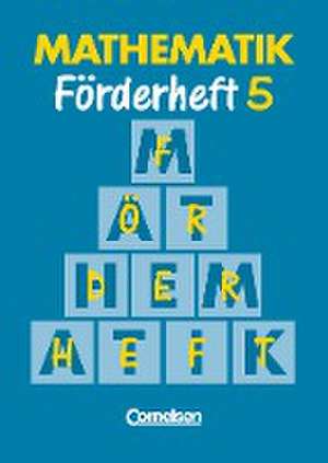 Mathematik Förderschule - Förderhefte - Band 5 de Heribert Gathen