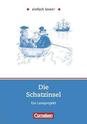 einfach lesen! Die Schatzinsel de Robert Louis Stevenson