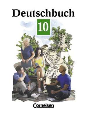 Deutschbuch 10. Neue Rechtschreibung de Heinrich Biermann