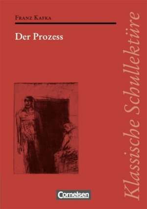 Der Prozess de Franz Kafka