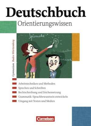 Deutschbuch - Gymnasium Baden-Württemberg 1-6: 5.-10. Schuljahr - Grundwissen de Margret Fingerhut