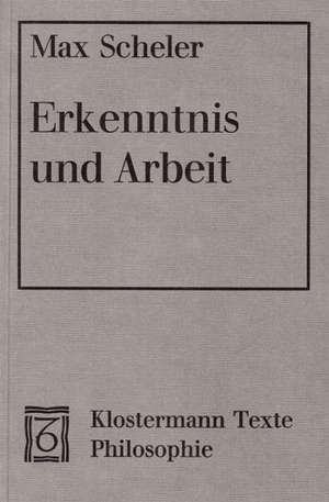 Erkenntnis Und Arbeit: Georg Simmel de Manfred S. Frings