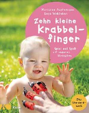 Zehn kleine Krabbelfinger de Marianne Austermann