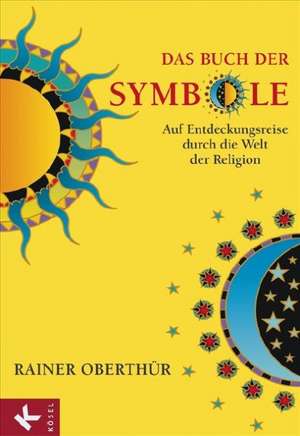 Das Buch der Symbole de Rainer Oberthür