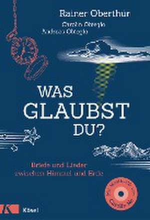 Was glaubst du? de Rainer Oberthür