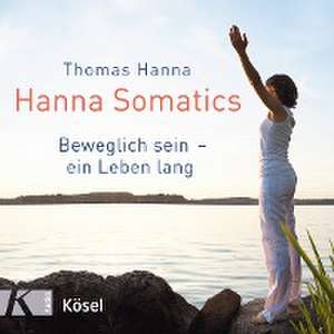 Hanna Somatics de Thomas Hanna