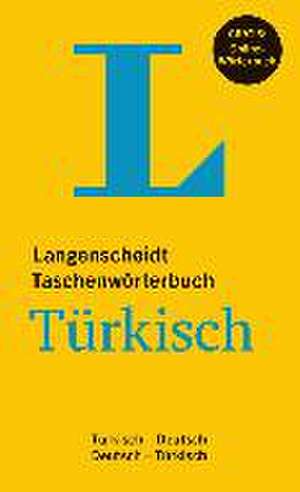 Langenscheidt Taschenwörterbuch Türkisch - Buch mit Online-Anbindung de Tevfik Turan