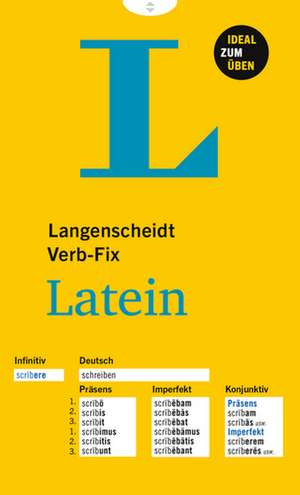 Langenscheidt Verb-Fix Latein - Verb-Fix de Langenscheidt-Redaktion