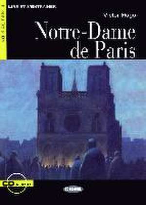 Notre-Dame de Paris de Victor Hugo