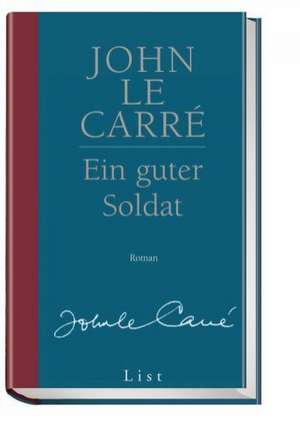 Ein guter Soldat de John Le Carré