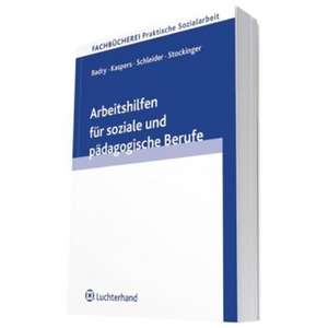 Arbeitshilfen für soziale und pädagogische Berufe de Elisabeth Badry