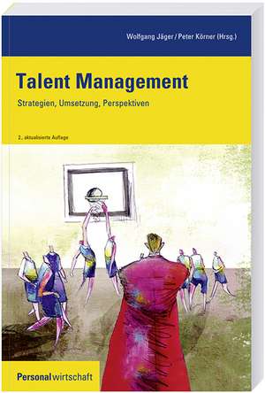 Talent Management de Wolfgang Jäger