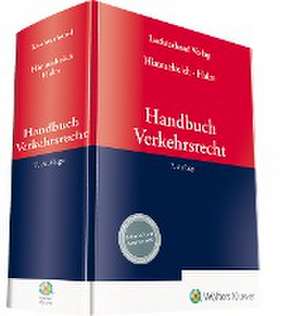 Handbuch Verkehrsrecht de Wolfgang E. Halm