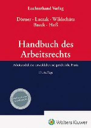 Handbuch Arbeitsrecht de Ulrich Baeck