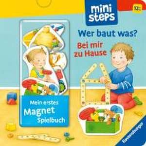 Mein erstes Magnetbuch: Wer baut was? Bei mir zu Hause de Sandra Grimm