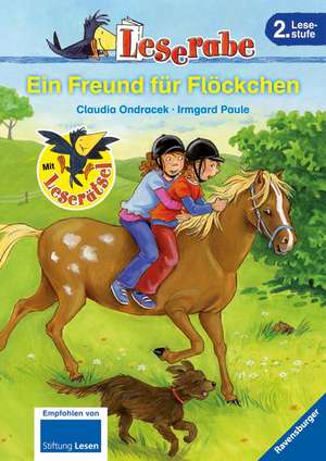 Leserabe: Ein Freund für Flöckchen de Claudia Ondracek