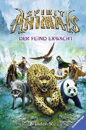 Spirit Animals 01: Der Feind erwacht de Brandon Mull