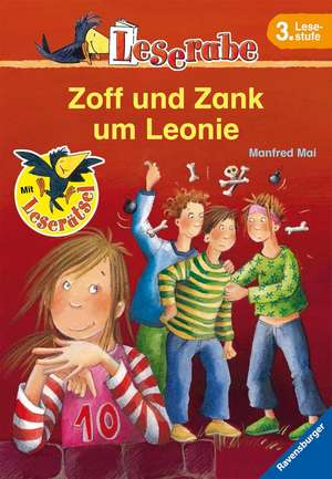 Zoff und Zank um Leonie. Schulausgabe de Manfred Mai