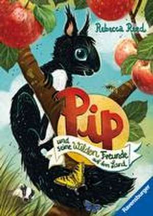 Pip und seine wilden Freunde auf dem Land de Rebecca Reed