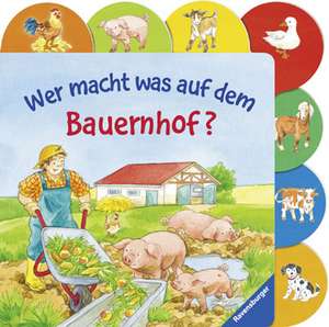 Wer macht was auf dem Bauernhof? de Bernd Penners