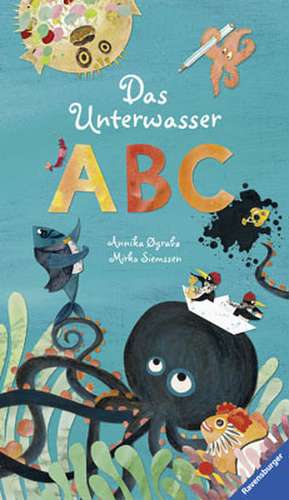 Das Unterwasser-ABC de MIRKO SIEMSSEN