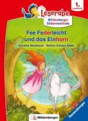 Fee Federleicht und das Einhorn - Leserabe ab 1. Klasse - Erstlesebuch für Kinder ab 6 Jahren (mit Mildenberger Silbenmethode) de Annette Neubauer