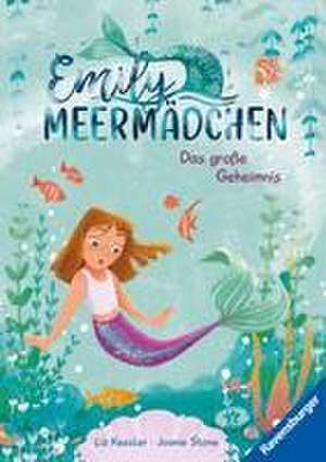 Emily Meermädchen - Das große Geheimnis (ein Meerjungfrauen-Erstlesebuch für Kinder ab 6 Jahren) de Liz Kessler