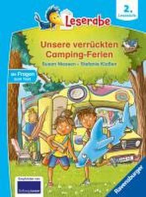 Unsere verrückten Camping-Ferien - lesen lernen mit dem Leseraben - Erstlesebuch - Kinderbuch ab 7 Jahren - lesen üben 2. Klasse (Leserabe 2. Klasse) de Susan Niessen