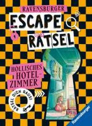 Ravensburger Escape Rätsel: Höllisches Hotelzimmer - Rätselbuch ab 8 Jahre - Für Escape Room-Fans de Anne Scheller