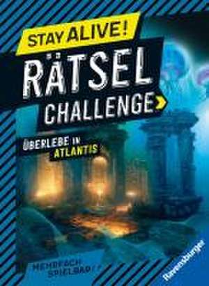 Ravensburger Stay alive! Rätsel-Challenge - Überlebe in Atlantis - Rätselbuch für Gaming-Fans ab 8 Jahren de Elena Bruns