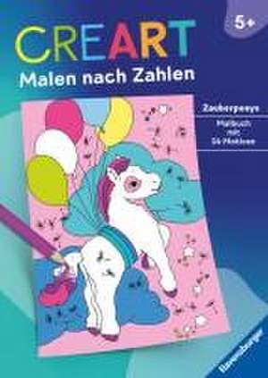 Ravensburger CreArt Malen nach Zahlen ab 5: Zauberponys, Malbuch, 24 Motive de Maja Wagner