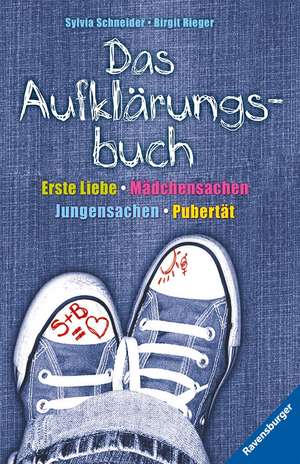 Das Aufklärungsbuch de Sylvia Schneider