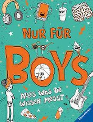 Nur für Boys - Alles was du wissen musst de Lizzie Cox